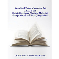 Ontario Greenhouse Vegetable Marketing (Interprovincial And Export) Regulations