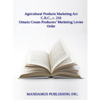 Ontario Cream Producers’ Marketing Levies Order