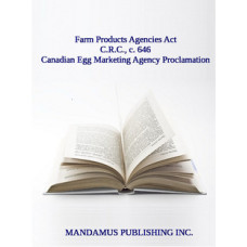 Canadian Egg Marketing Agency Proclamation