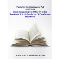 Order Designating The Office Of Indian Residential Schools Resolution Of Canada As A Department And The Executive Director And Deputy Head As The Deputy Head For Purposes Of That Act