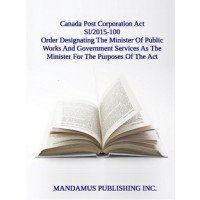 Order Designating The Minister Of Public Works And Government Services As The Minister For The Purposes Of The Act