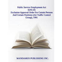 Exclusion Approval Order For Certain Persons And Certain Positions (Air Traffic Control Group), 1991