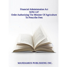 Order Authorizing The Minister Of Agriculture To Prescribe Fees