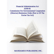 Commission For Environmental Cooperation (Director) Remission Order (Part ix Of The Excise Tax Act)