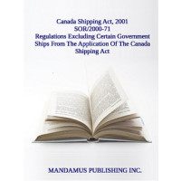 Regulations Excluding Certain Government Ships From The Application Of The Canada Shipping Act