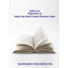Sandy Bay Band Council Elections Order