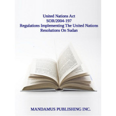Regulations Implementing The United Nations Resolutions On Sudan