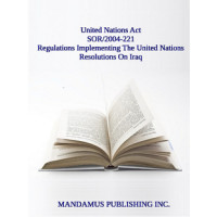 Regulations Implementing The United Nations Resolutions On Iraq