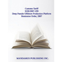 Deep Panuke Offshore Production Platform Remission Order, 2007