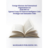 Egmont Group Of Financial Intelligence Units Privileges And Immunities Order