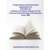 Conference Of Defence Ministers Of The Americas (Cdma) Privileges And Immunities Order, 2008
