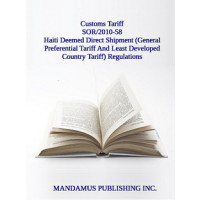 Haiti Deemed Direct Shipment (General Preferential Tariff And Least Developed Country Tariff) Regulations