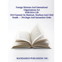 2014 Summit On Maternal, Newborn And Child Health — Privileges And Immunities Order