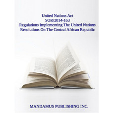 Regulations Implementing The United Nations Resolutions On The Central African Republic