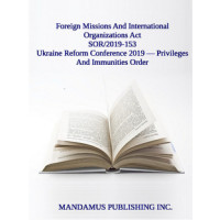 Ukraine Reform Conference 2019 — Privileges And Immunities Order