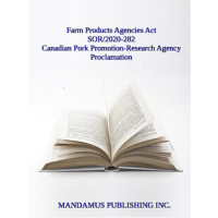 Canadian Pork Promotion-Research Agency Proclamation