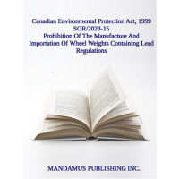 Prohibition Of The Manufacture And Importation Of Wheel Weights Containing Lead Regulations