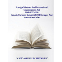 Canada-Caricom Summit 2023 Privileges And Immunities Order