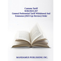 General Preferential Tariff Withdrawal And Extension (2023 Gpt Review) Order