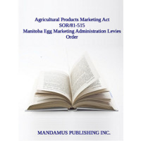 Manitoba Egg Marketing Administration Levies Order