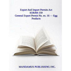 General Export Permit No. ex. 16 — Egg Products