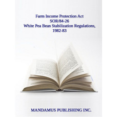 White Pea Bean Stabilization Regulations, 1982-83