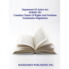 Canadian Charter Of Rights And Freedoms Examination Regulations