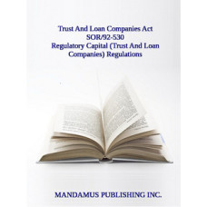 Regulatory Capital (Trust And Loan Companies) Regulations