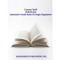 Automotive Goods Rules Of Origin Regulations