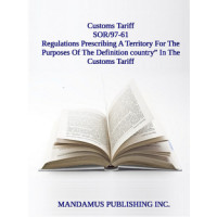 Regulations Prescribing A Territory For The Purposes Of The Definition country” In The Customs Tariff