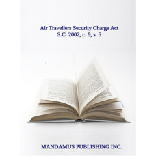 Air Travellers Security Charge Act