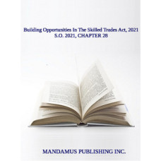 Building Opportunities In The Skilled Trades Act, 2021